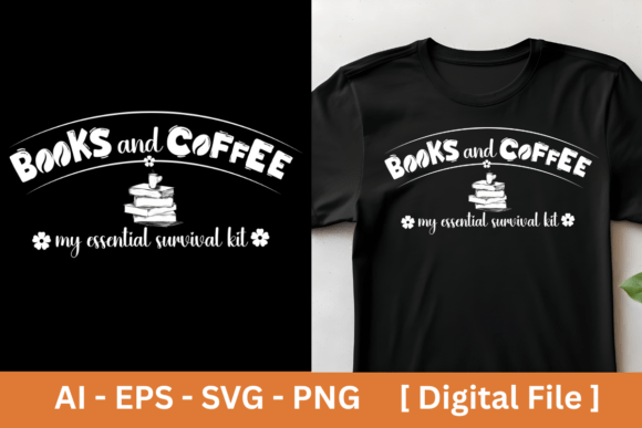 Books and Coffee Typography Graphics for T-Shirt Designs