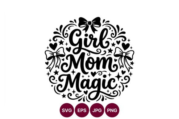 Girl Mom Magic Script Lettering Vector for Website and Editorial Design