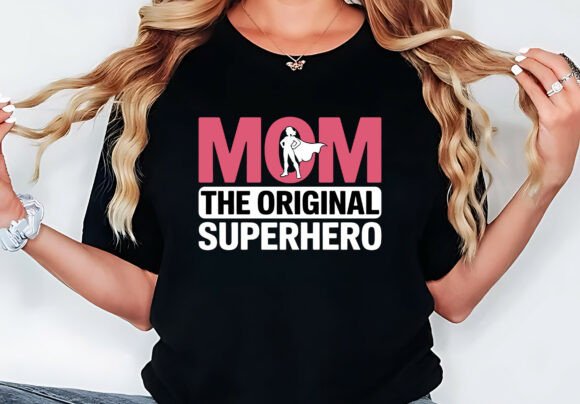 Mom the Original Superhero Mom’s Day Graphic Design Asset